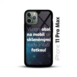 Obal s vlastní fotkou a skleněnými zády na mobil iPhone 11 Pro Max