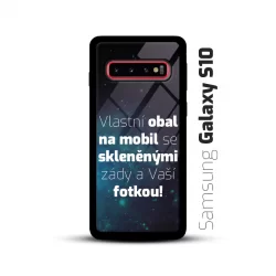 Obal s vlastní fotkou a skleněnými zády na mobil Samsung Galaxy S10