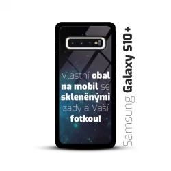 Obal s vlastní fotkou a skleněnými zády na mobil Samsung Galaxy S10 Plus