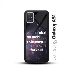 Obal s vlastní fotkou a skleněnými zády na mobil Samsung Galaxy A51