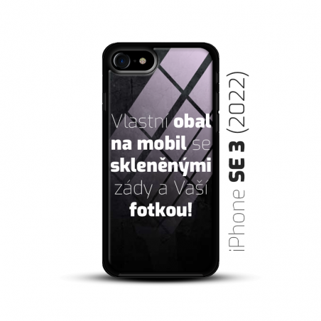 Obal s vlastní fotkou a skleněnými zády na mobil iPhone SE 2022